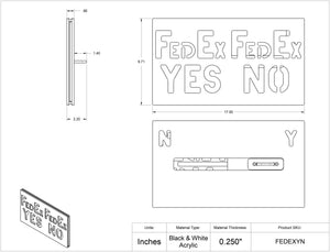 FedEx Yes/No Sign