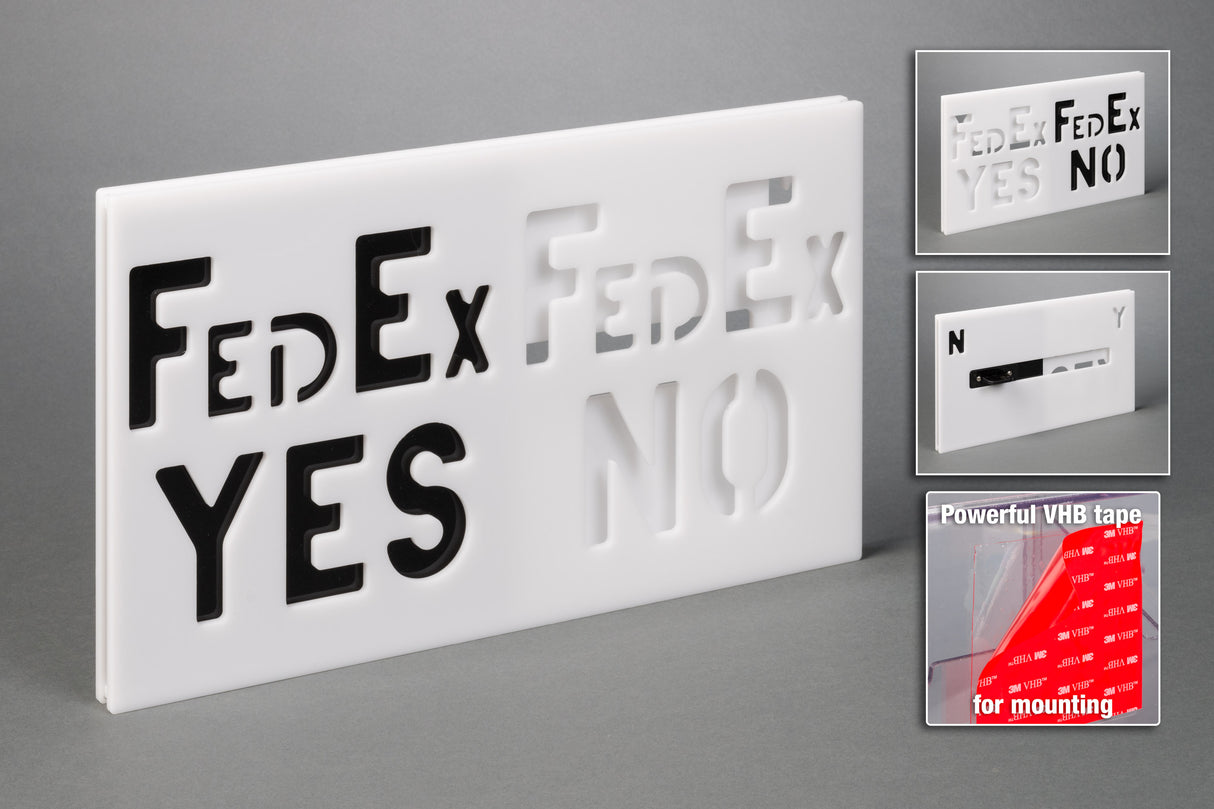 FedEx Yes/No Sign